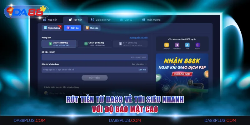 Rút tiền Da88 an toàn và bảo mật