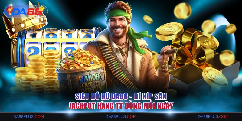 Siêu Nổ Hũ